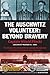 The Auschwitz Volunteer: Beyond Bravery