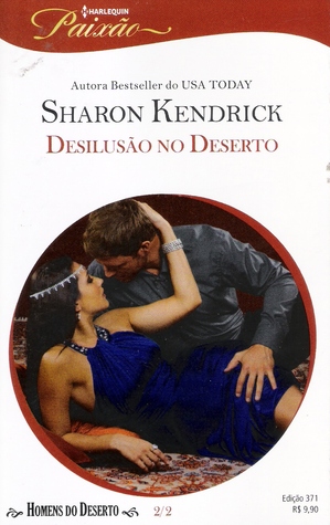 Desilusão no Deserto (Homens do deserto, #2)