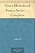 Court Memoirs of France Series — Complete