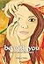 Be with You