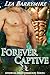 Forever Captive (Aferrum Brotherhood Series Book 2)