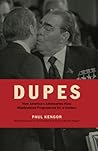 Dupes: How Americ...