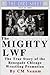 The Mighty LWF: The True Story of the renegade Chicago wrestling promotion