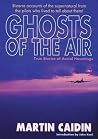 Ghosts of the Air...