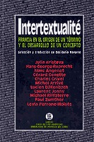 Intertextualité: Francia en el origen de un término y el desarrollo de un concepto (Paperback)