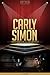 Carly Simon Unauthorized & Uncensored (All Ages Deluxe Edition with Videos)