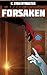 Forsaken