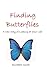 Finding Butterflies: A New ...
