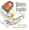 Happy Pants by Heather  Gallagher