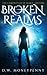 Broken Realms (The Chronicles of Mara Lantern, #1)