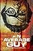 An Average Guy