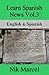 Learn Spanish News Vol.3: English & Spanish