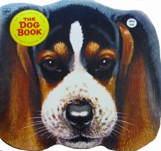 The dog book (A Golden book for kindergarten)