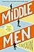 Middle Men: Stories