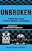 Unbroken by Nicole Rivett Howeson