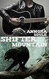 Shifter Mountain by Annora Soule
