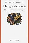 Het goede leven: ...