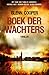 Boek der wachters (Will Piper #3)