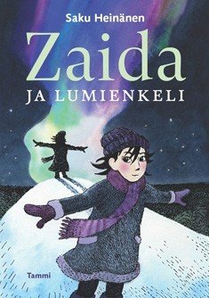 Zaida ja lumienkeli (Hardcover)