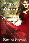 Serpent Priestess of the Annunaki by Katrina Sisowath