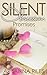 Silent Obsession: Promises Vol. 2