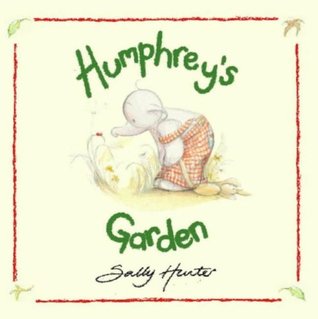Humphrey's Garden (Board Book)