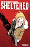 Sheltered Volume 1 by Ed Brisson