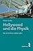 Hollywood und die Physik: W...