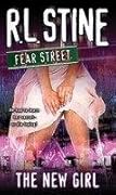 The New Girl (Fear Street, #1)