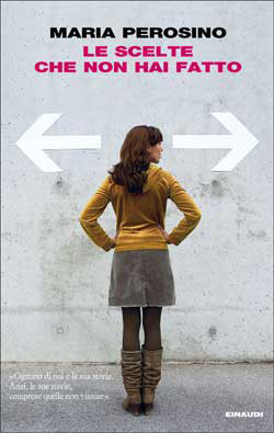 Le scelte che non hai fatto (Paperback)