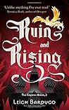 Ruin and Rising by Leigh Bardugo
