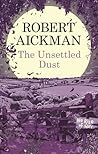 The Unsettled Dust by Robert Aickman