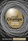 Small Change: Investment Made Simple