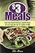 3 dollar Meals: Feed Your Family Delicious Healthy Meals for Less than the Cost of a Gallon of Milk