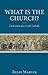 What Is the Church?