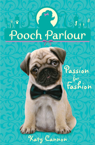 Passion for Fashion (Pooch Parlour, #3)