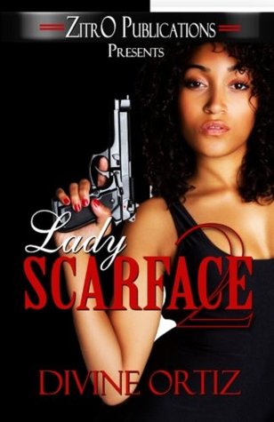 Lady Scarface 2 (Kindle Edition)