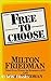 Free to Choose: A Personal Statement