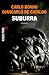 Suburra by Carlo Bonini