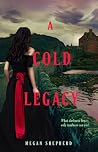 A Cold Legacy