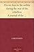 Eleven days in the militia during the war of the rebellion A journal of the 'Emergency' campaign of 1862