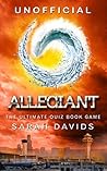 Allegiant: The Ultimate Interactive Quiz Book