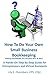 How To Do Your Own Small Business Bookkeeping utilizing Quick... by Lily Chambers