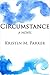 Circumstance