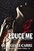 Seduce Me (The Billionaire Banker, #4)