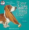 Do Your Ears Hang Low? Do Your Ears Hang Low?