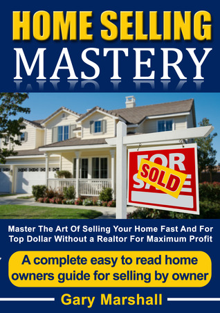 Home Selling Mastery