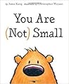 You Are (Not) Small