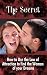 The Secret: How to Use the ...