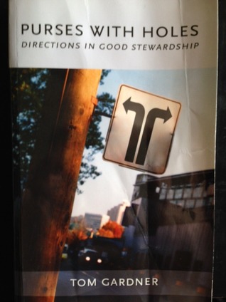 Purses with Holes: Directions in Good Stewardship